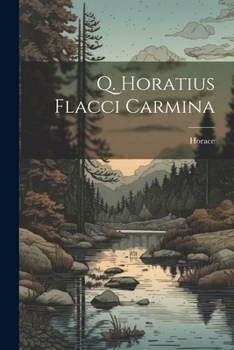 Paperback Q. Horatius Flacci Carmina [Latin] Book