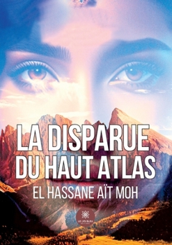Paperback La disparue du Haut Atlas [French] Book