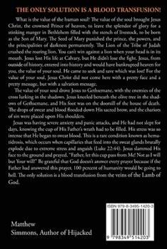 Paperback The Revelation of Jesus Christ: The Solution is a Blood Transfusion! [Large Print] Book