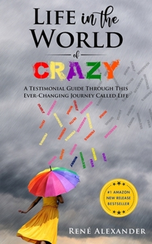 Paperback Life in the World of Crazy Book