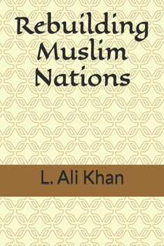 Paperback Rebuilding Muslim Nations Book