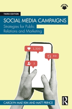 Paperback Social Media Campaigns: Strategies for Public Relations and Marketing Book