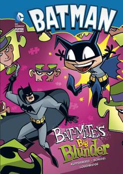 Hardcover Batman: Bat-Mite's Big Bat Blunder Book