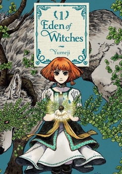 Eden of Witches Volume 1 (Volume 1) - Book #1 of the L'Éden des Sorcières