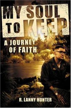 Paperback My Soul to Keep: A Journey of Faith Book