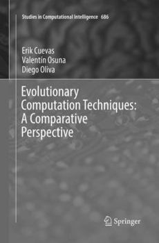 Paperback Evolutionary Computation Techniques: A Comparative Perspective Book