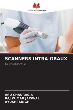 Paperback Scanners Intra-Oraux [French] Book