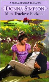 Miss Truelove Beckons - Book #1 of the Cousins