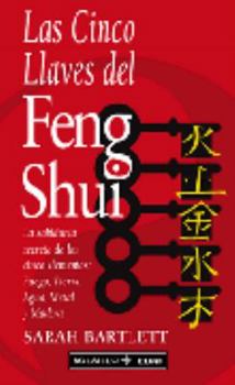 Paperback Las Cinco Llaves Del Feng-shui (Spanish Edition) [Spanish] Book