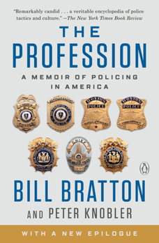 Paperback The Profession: A Memoir of Policing in America Book