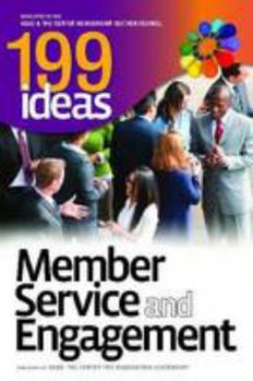 Paperback 199 Ideas: Member Service and Engagement Book