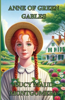 Paperback Anne Of Green Gables(Illustrated) Book