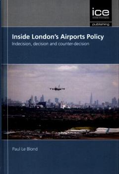 Hardcover Inside London's Airports Policy Book