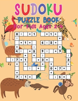 Paperback Sudoku Puzzle Book For Kids Ages 2-4: Challenging and Fun Sudoku Puzzles for Clever Kids-Best Sudoku puzzle for kids Book