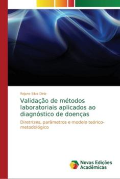 Paperback Validação de métodos laboratoriais aplicados ao diagnóstico de doenças [Portuguese] Book