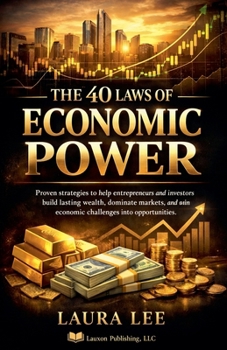 Paperback The 40 Laws of Economic Power Book