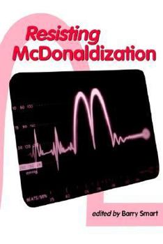 Paperback Resisting McDonaldization Book
