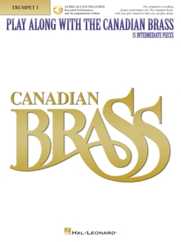 Paperback Play Along with the Canadian Brass - Trumpet Book/Online Audio Book