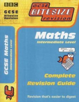 Paperback GCSE Bitesize Revision: Intermediate Maths (GCSE Bitesize Revision) Book