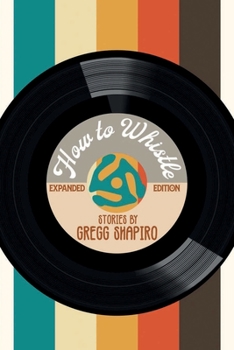 Paperback How to Whistle: Expanded Edition Book