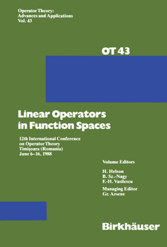 Hardcover Linear Operators in Function Spaces: 12th International Conference on Operator Theory Timi?oara (Romania) June 6-16, 1988 Book