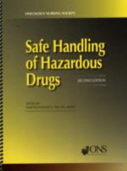 Paperback Safe Handling of Hazardous Drugs Book