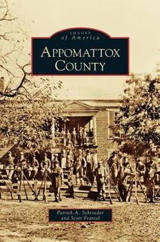 Appomattox County - Book  of the Images of America: Virginia
