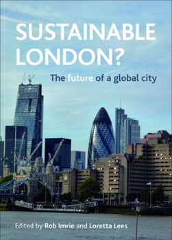 Paperback Sustainable London?: The Future of a Global City Book