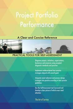 Paperback Project Portfolio Performance A Clear and Concise Reference Book