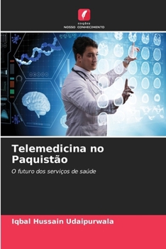 Telemedicina no Paquistão (Portuguese Edition)