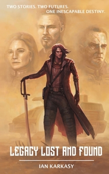Paperback Legacy Lost and Found Book