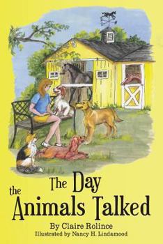 Paperback The Day the Animals Talked Book