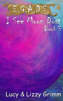 Paperback I See Moon Dust Book