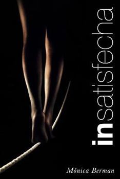 Paperback Insatisfecha [Spanish] Book