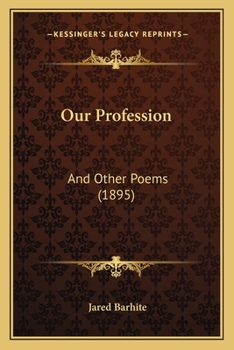 Paperback Our Profession: And Other Poems (1895) Book