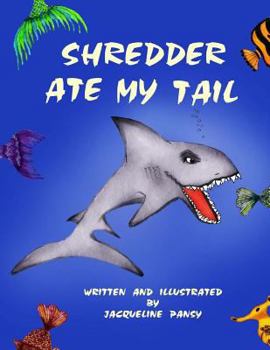 Paperback Shredder Ate My tail Book