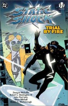 Paperback Static Shock: Trial by Fire Book