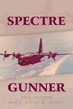 Paperback Spectre Gunner: The AC-130 Gunship Book