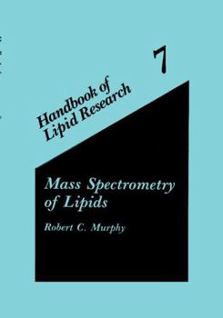 Hardcover Mass Spectrometry of Lipids Book