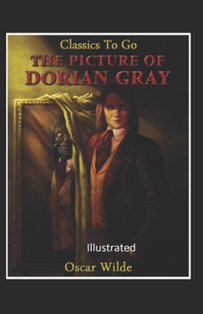 Paperback The Picture of Dorian Gray Illustrated Book