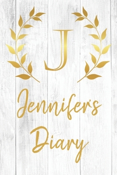 Paperback Jennifer's Diary: Personalized Diary for Jennifer / Journal / Notebook - J Monogram Initial & Name - Great Christmas or Birthday Gift Book