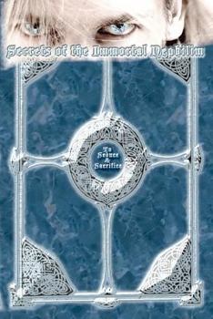 Paperback Secrets of the Immortal Nephilim: To Seduce & Sacrifice Book