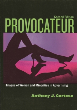 Paperback Provocateur: Images of Women and Minorities in Advertising Book