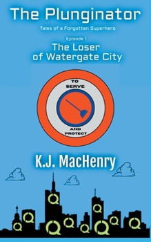 Paperback Episode 1: The Loser of Watergate City Book