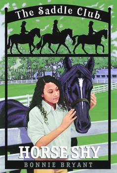 Horse Shy - Book #2 of the Saddle Club