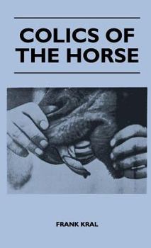 Hardcover Colics of the Horse Book