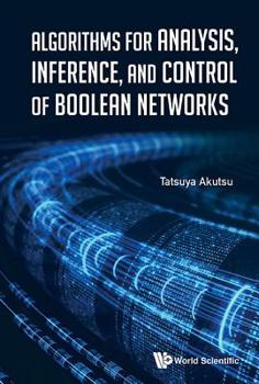 Hardcover Algorithms Anal, Inference, & Control of Boolean Networks Book