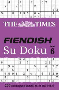 Paperback The Times Fiendish Su Doku Book 6 Book