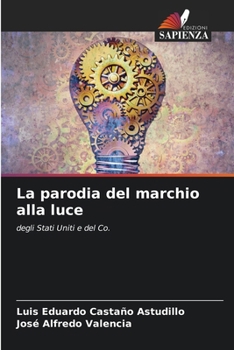 Paperback La parodia del marchio alla luce [Italian] Book