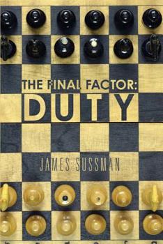 Paperback The Final Factor: Duty Book